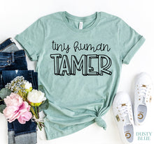 Load image into Gallery viewer, Tiny Human Tamer T-shirt
