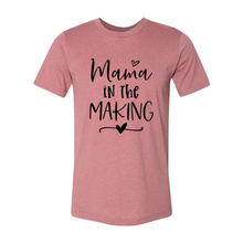 Load image into Gallery viewer, Mama In Making Shirt

