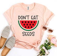 Load image into Gallery viewer, Don’t Eat Watermelon Seeds T-shirt
