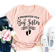 Load image into Gallery viewer, Promoted To Big Sister T-shirt
