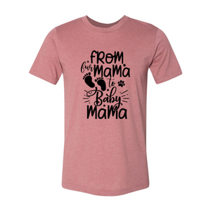 From Fur Mama To Baby Mama Shirt